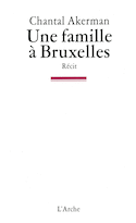 Une famille à Bruxelles [ancienne édition]